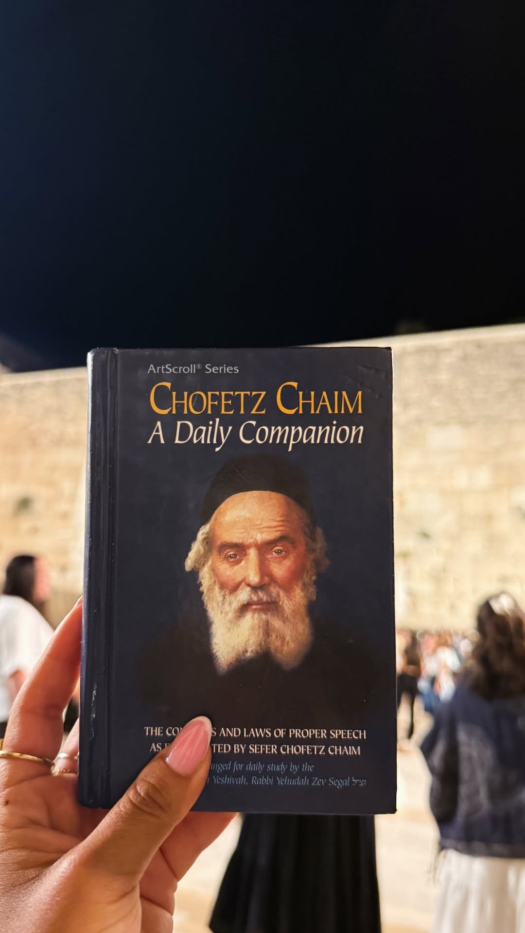 A copy of Chofetz Chaim: A Daily Companion held at the Kotel